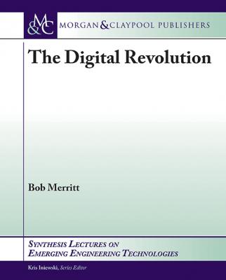 The Digital Revolution - Bob Merritt