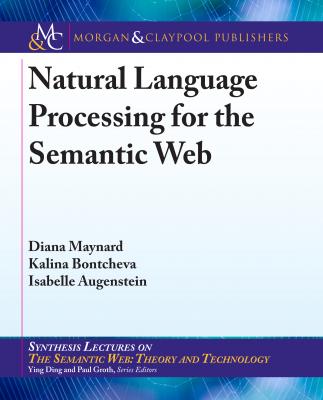 Natural Language Processing for the Semantic Web - Diana Maynard
