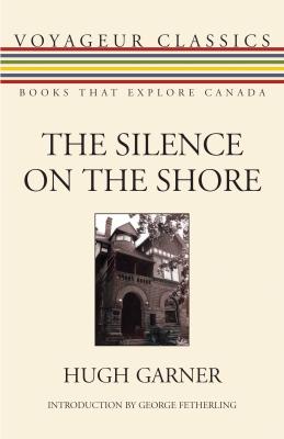 The Silence on the Shore - Hugh Garner