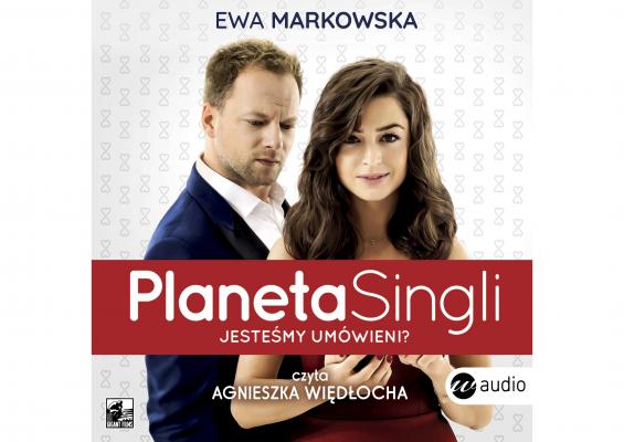 Planeta Singli - Ewa Markowska