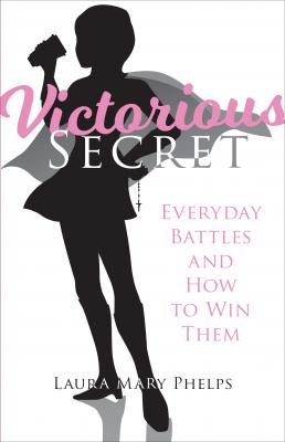 Victorious Secret - Laura Mary Phelps