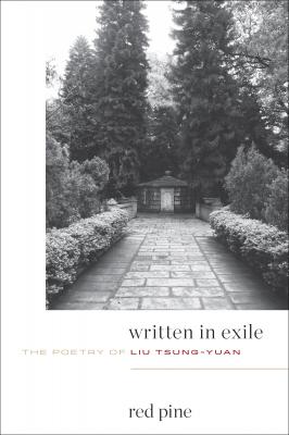 Written in Exile - Liu Tsung-yuan