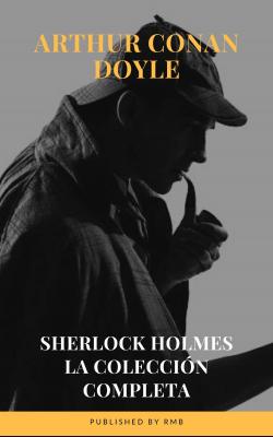 Sherlock Holmes: La colección completa - RMB 
