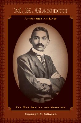 M.K. Gandhi, Attorney at Law - Charles R. DiSalvo