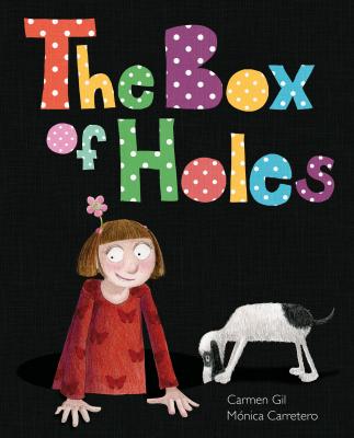 The Box of Holes - Carmen Gil