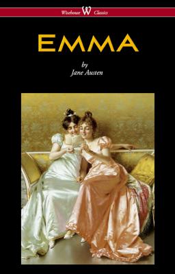 Emma (Wisehouse Classics - With Illustrations by H.M. Brock) - Jane Austen