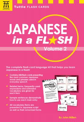 Japanese in a Flash Volume 2 - John Millen