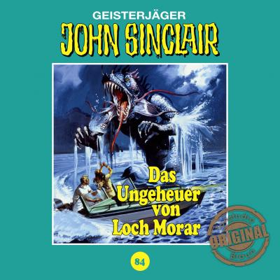 John Sinclair, Tonstudio Braun, Folge 84: Das Ungeheuer von Loch Morar. Teil 1 von 2 (Ungekürzt) - Jason Dark