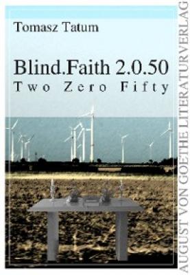 Blind.Faith 2.0.50 - Tomasz Tatum