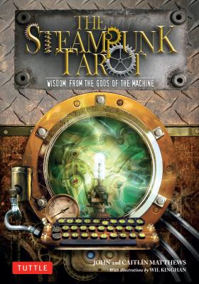 The Steampunk Tarot Ebook - John  Matthews