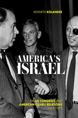 America's Israel - Kenneth Kolander