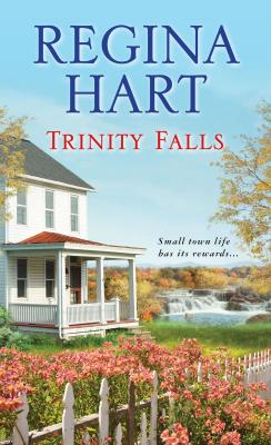 Trinity Falls - Regina Hart