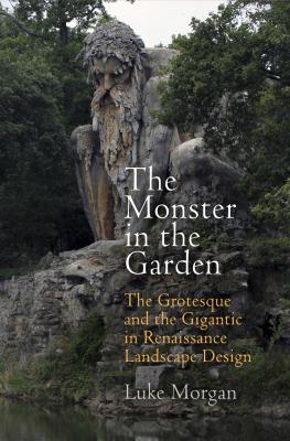 The Monster in the Garden - Luke Morgan