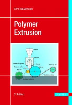 Polymer Extrusion 5E - Chris Rauwendaal