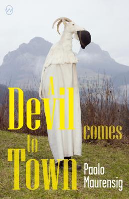 A Devil Comes to Town - Paolo Maurensig