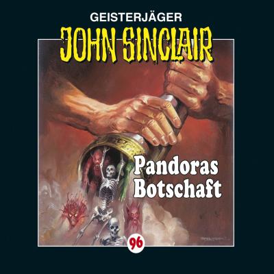 John Sinclair, Folge 96: Pandoras Botschaft - Jason Dark