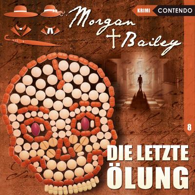 Morgan & Bailey, Folge 8: Die letzte Ölung - Markus Topf