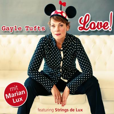 Love! - Gayle Tufts