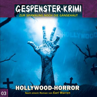 Gespenster-Krimi, Folge 3: Hollywood-Horror - Markus Topf