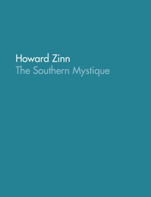 The Southern Mystique - Howard Boone's Zinn
