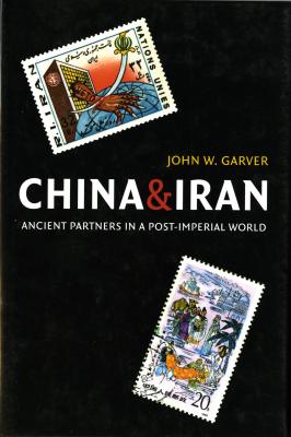 China and Iran - John W. Garver