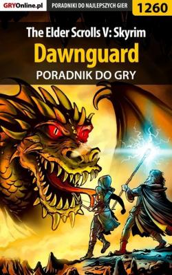 The Elder Scrolls V: Skyrim - Dawnguard - Michał Chwistek «Kwiść»