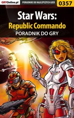 Star Wars: Republic Commando - Marcin Pietrak «Siwy»
