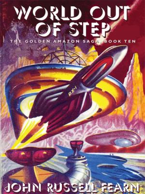 World Out of Step - John Russell Fearn