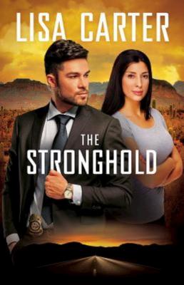 The Stronghold - Lisa  Carter