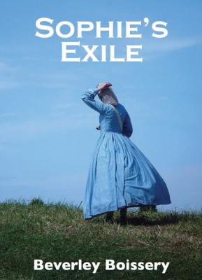 Sophie's Exile - Beverley Boissery