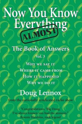 Now You Know Almost Everything - Doug Lennox