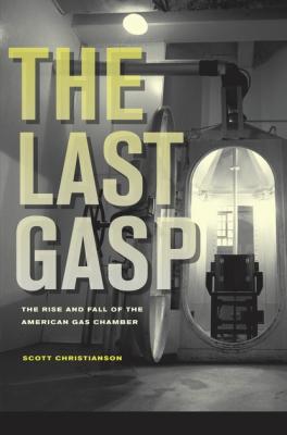 The Last Gasp - Scott  Christianson