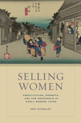 Selling Women - Amy Stanley