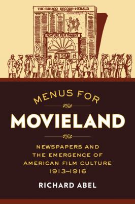 Menus for Movieland - Richard Abel