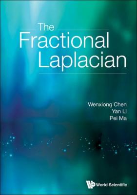 The Fractional Laplacian - Yan  Li