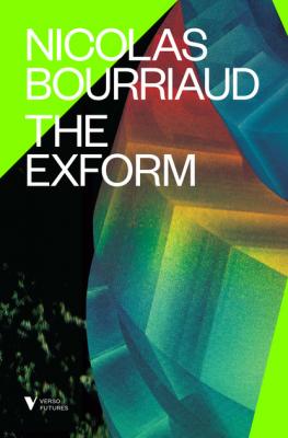 The Exform - Nicolas Bourriaud