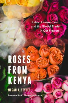 Roses from Kenya - Megan A. Styles