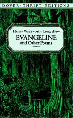 Evangeline and Other Poems - Генри Уодсуорт Лонгфелло