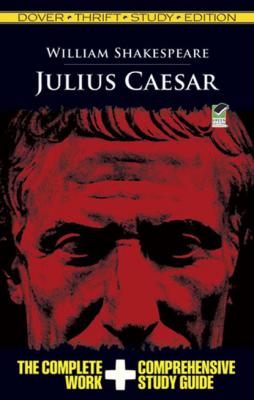 Julius Caesar Thrift Study Edition - William Shakespeare
