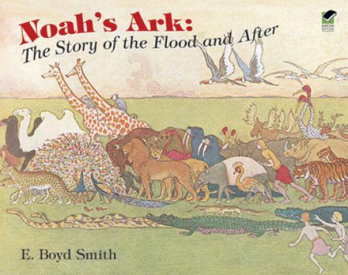 Noah's Ark - E. Boyd Smith