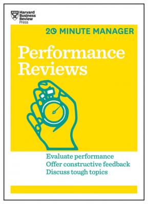 Performance Reviews (HBR 20-Minute Manager Series) - Harvard Business Review