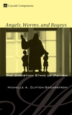 Angels, Worms, and Bogeys - Michelle A. Clifton-Soderstrom