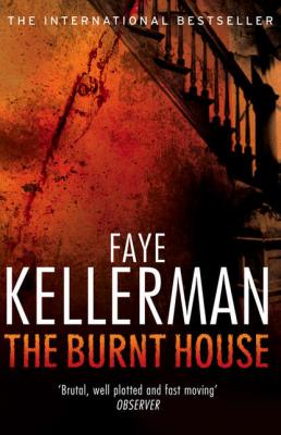 The Burnt House - Faye  Kellerman