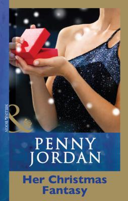 Her Christmas Fantasy - PENNY  JORDAN