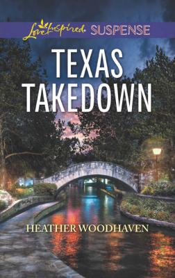 Texas Takedown - Heather  Woodhaven