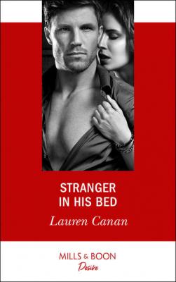 Stranger In His Bed - Lauren Canan