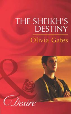 The Sheikh's Destiny - Olivia  Gates