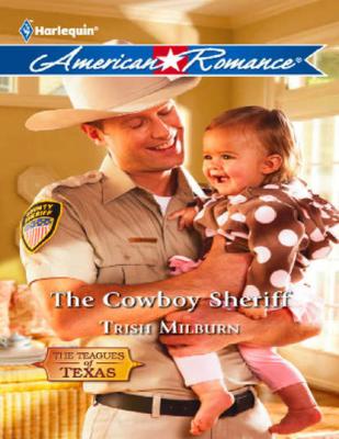 The Cowboy Sheriff - Trish  Milburn