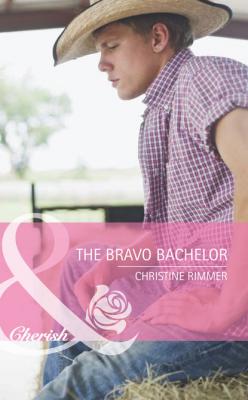 The Bravo Bachelor - Christine  Rimmer
