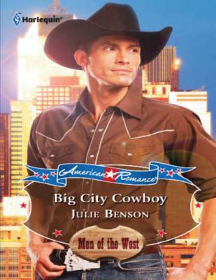Big City Cowboy - Julie  Benson